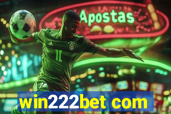 win222bet com